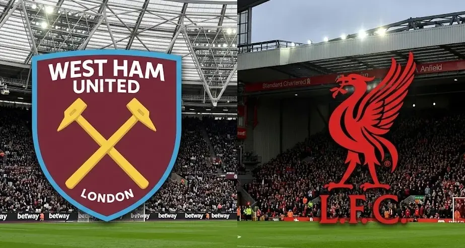West Ham vs Liverpool