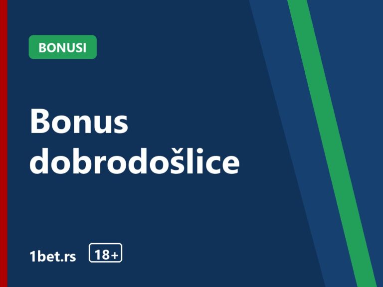 Bonus dobrodošlice – 1bet.rs