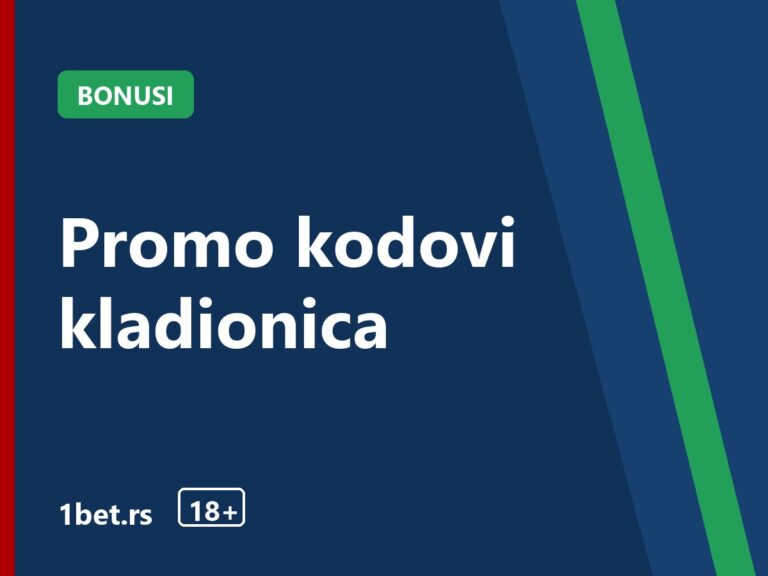 Promo kodovi kladionica – 1bet.rs